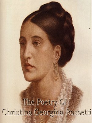 cover image of The Poetry of Christina Georgina Rossetti
